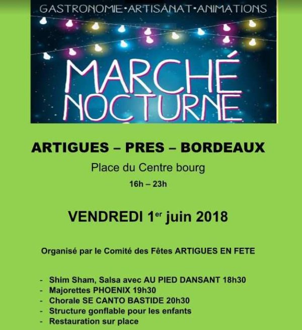 Marché Nocturne à Artigues le Vendredi 1er juin dans le centre bourg