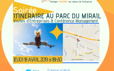 Itinéraire au Parc du Mirail : 3 visites d’Entreprises et Une conférence gratuite/le management